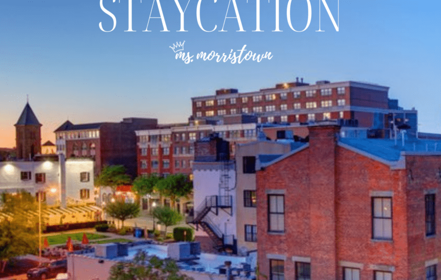 MS.MORRISTOWN-STAYCATION Aerial photo of Morristown